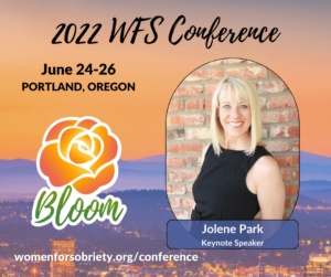 women for sobriety jolene park conference 2022